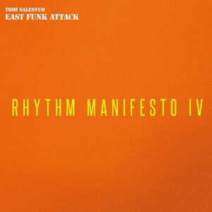 East Funk Attack - Rhythm Manifesto Iv  LP LP